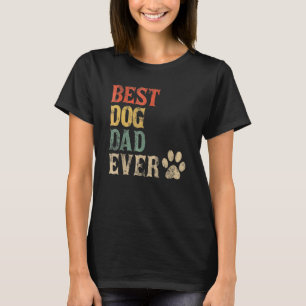 Best Dog Dad Ever Vintage Dog Daddy Retro Doggy T-Shirt