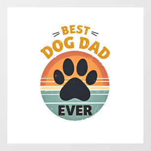 Best Dog Dad Ever Vintage Retro Paw Sunset Dog Lov Window Cling