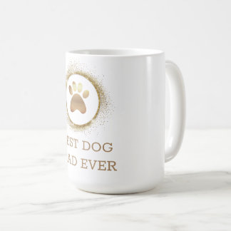 Best dog dad ever with Elegant Gold Sparkle mug