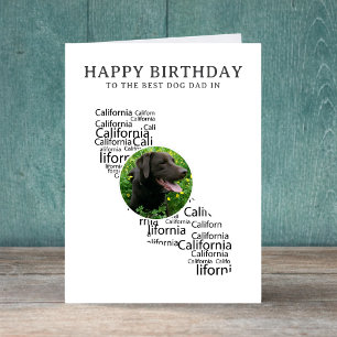 Best Dog Dad in California Photo Birthday Holiday Card