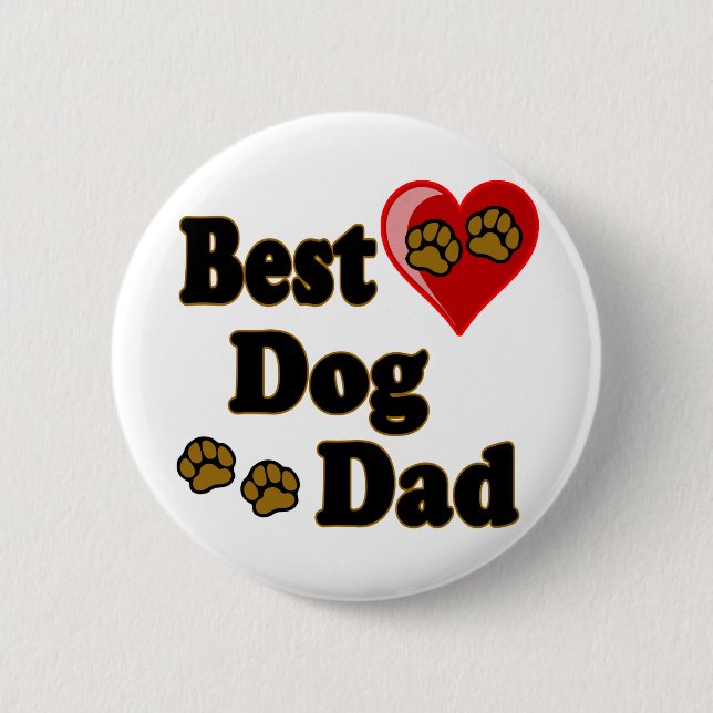 Best Dog Dad Merchandise 2 Inch Round Button (Front)