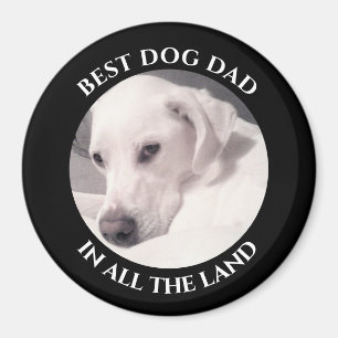 Best Dog Dad Photo of Cute White Puppy Dog Black Magnet