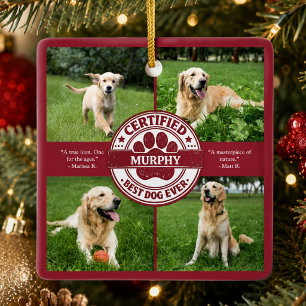 Best Dog Ever 4 Photo Red Ceramic Ornament