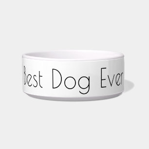 Best Dog Ever Gifts for Dogs Christmas White Black Bowl