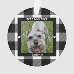 BEST DOG EVER Photo Black and White Buffalo Check Ornament