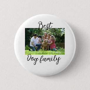 Best dog family mom dad pet animal friend holidayg 2 inch round button