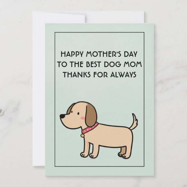 Best Dog Mom Birthday Mothers Day Card (Front)