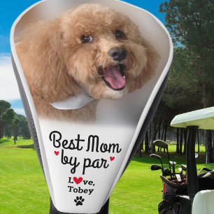 Best Dog Mom By Par Custom Dog Photo  Golf Head Cover