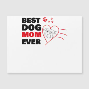 Best dog mom ever