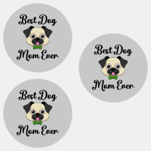 Best Dog Mom Ever