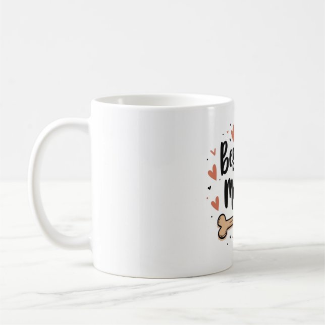 Best Dog Mom Ever – 11 oz Mug with Dog Bone (Gauche)