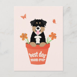 Best Dog Mom Ever Australian Shepherd Flower Pot Postcard