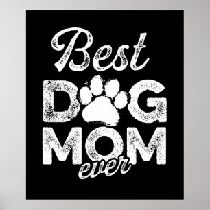 Best Dog Mom Ever Blanket Poster