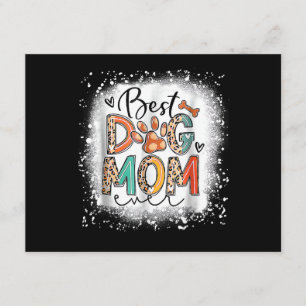 Best Dog Mom Ever Bleached Mother's Day Dog Mommy  Enclosure Card