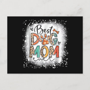 Best Dog Mom Ever Bleached Mother's Day Dog Mommy Holiday Postcard
