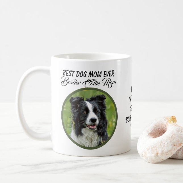 Best Dog Mom Ever Border Collie Mom Mug (With Donut)