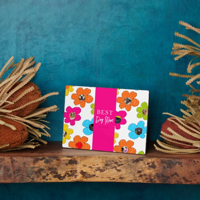 Best Dog Mom Ever Colourful Flower Photo Collage  Plaque (Side)