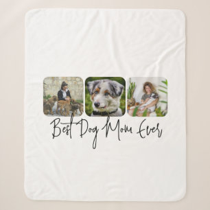 Best Dog Mom Ever - Custom 3-Photo Collage Sherpa Blanket