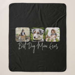 Best Dog Mom Ever - Custom 3-Photo Collage Sherpa Blanket