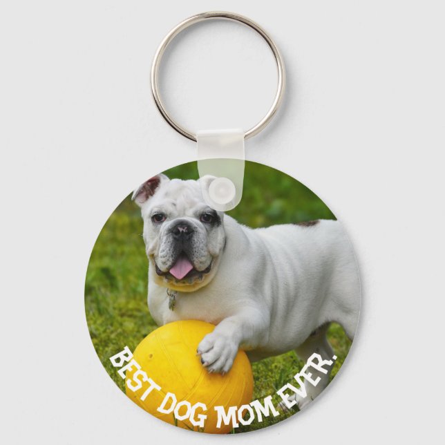 Best Dog Mom Ever Custom Photo keychain, Mom gift, Keychain (Front)