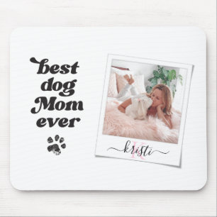 Best Dog Mom Ever Custom Polaroid Monogram Name Mouse Pad