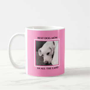 Best Dog Mom Ever Cute Puppy Dog Pink Coffee Mug