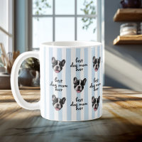 Best Dog Mom Ever Cute Stripes Pet Face Photo