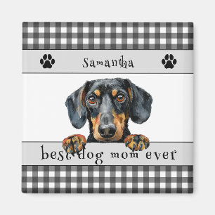 Best Dog Mom Ever Dachshund Custom  Magnet