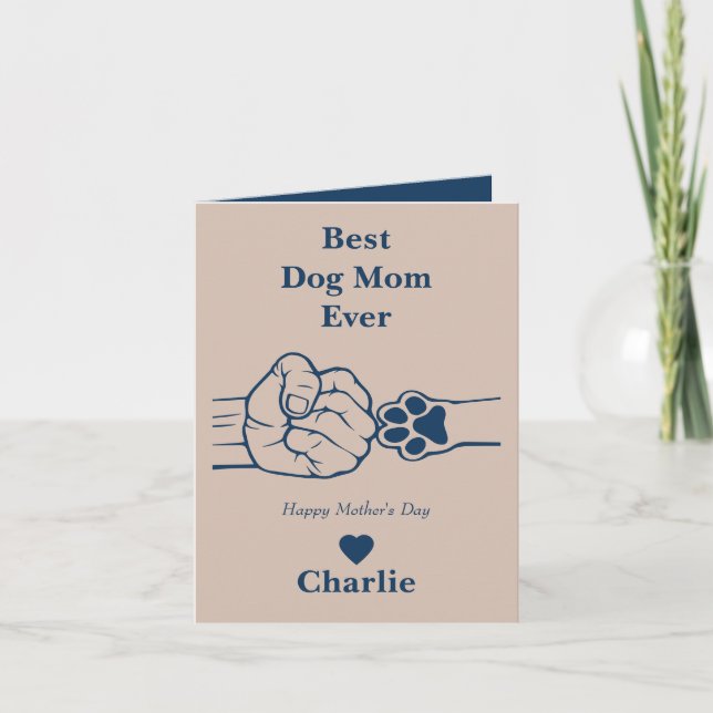Best Dog mom ever fist bump Mother's day card (Front)