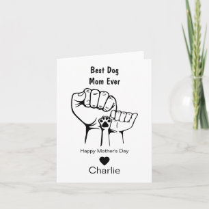 Best Dog mom ever fist bump Mother's day card