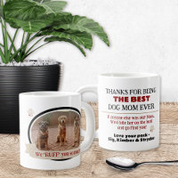 Best Dog Mom Ever Funny Coffee Mug with Photo