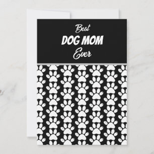 BEST DOG MOM EVER   INVITATION