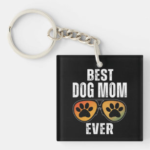 BEST DOG MOM EVER KEYCHAIN