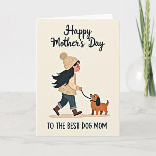 Best Dog Mom Ever Mothers Day Card