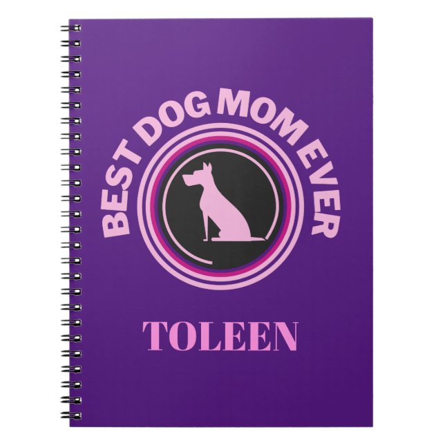 Best Dog Mom Ever Personalized Notebook (Front)