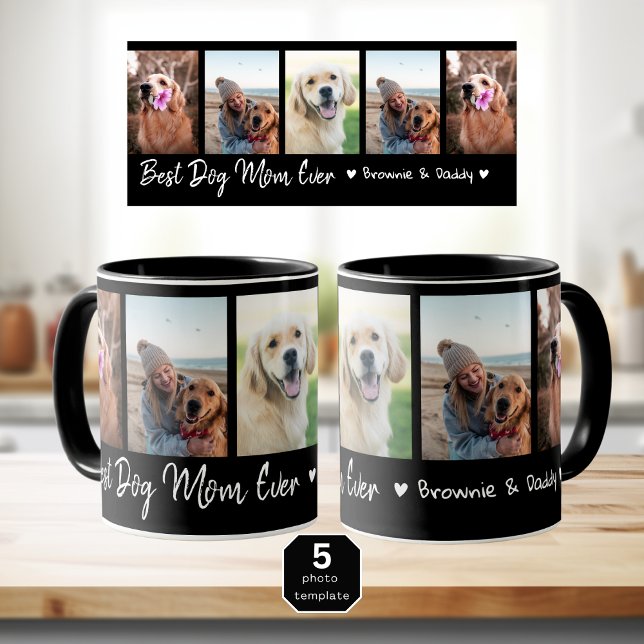 Best Dog Mom Ever Pet 5 Photo Collage Black     Mug (Creator Uploaded)