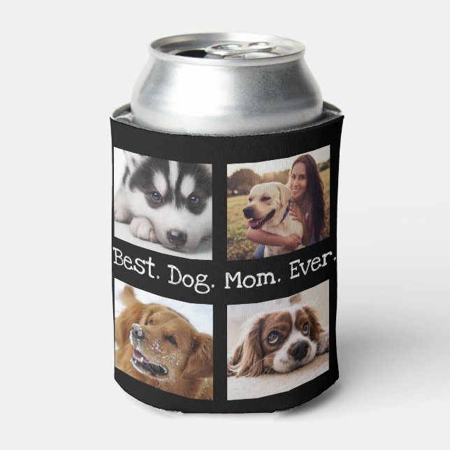 Best Dog Mom Ever Pet Photo Personalized Black  Can Cooler (Can Front)