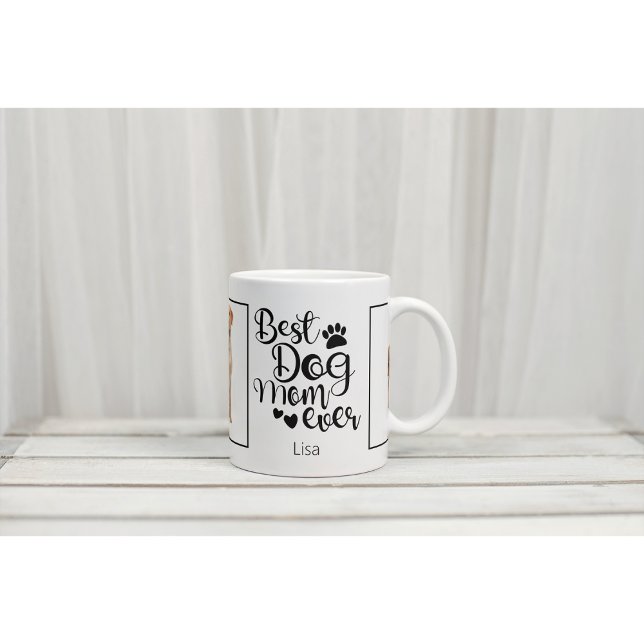 Best Dog Mom Ever Photo Coffee Mug (Creator Uploaded)