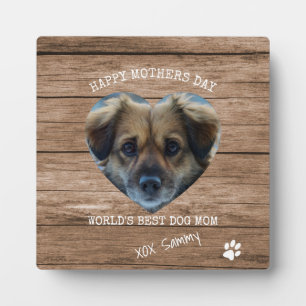 Best Dog Mom Ever Photo Mothers Day Plaque