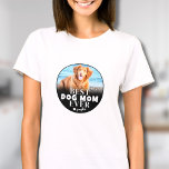 Best Dog Mom Ever Photo T-Shirt<br><div class="desc">Personalized Best Dog Mom Ever Shirt. Celebrate the proud dog mom in your life with this custom t-shirt, designed just for her! The design features bold, stylish text reading "Best Dog Mom Ever" encircled by a thin black circular frame for a clean, modern look. A small heart accent adds a...</div>