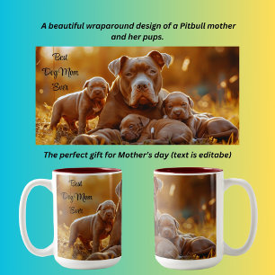 Best Dog Mom Ever Pitbull Two-Tone Coffee Mug