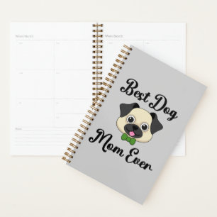 Best Dog Mom Ever Planner