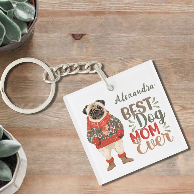 Best Dog Mom Ever Watercolor Pug Custom Keychain (Creator Uploaded)
