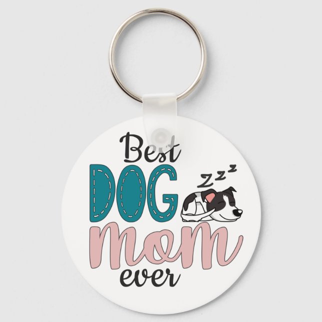 Best dog mom ever with cute sleeping puppy keychain (Front)