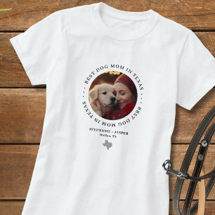 Best Dog Mom in Texas Personalized Photo T-Shirt