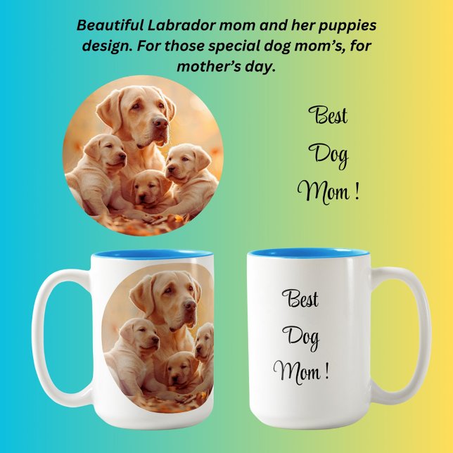 Best dog mom Labrador and puppies  Two-Tone Coffee Mug (Creator Uploaded)