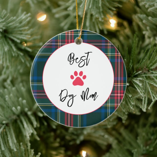 BEST DOG MOM Love, PET NAME Paw Holiday Plaid  Ceramic Ornament (Tree)