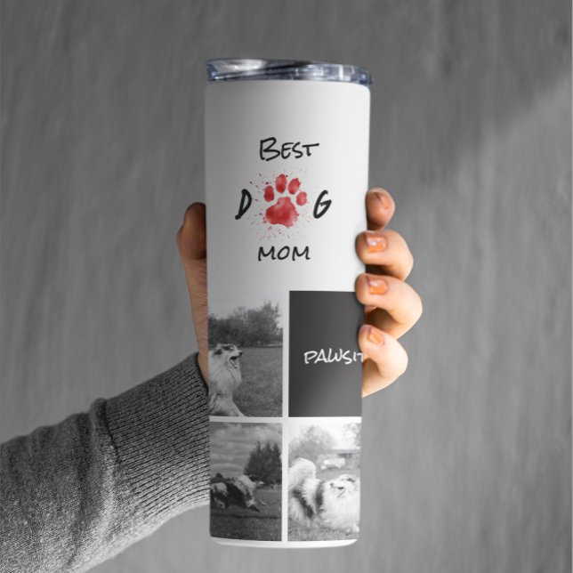 Best Dog Mom | Photo Collage | Pawsitive Pawsome Thermal Tumbler (Creator Uploaded)