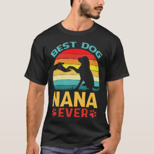 Best Dog NANA Ever Vintage T-Shirt