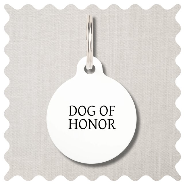 Best Dog of Honour Pet Wedding ID Tag (Dog of Honor Pet Id Tag for Bridal Wedding Party. )